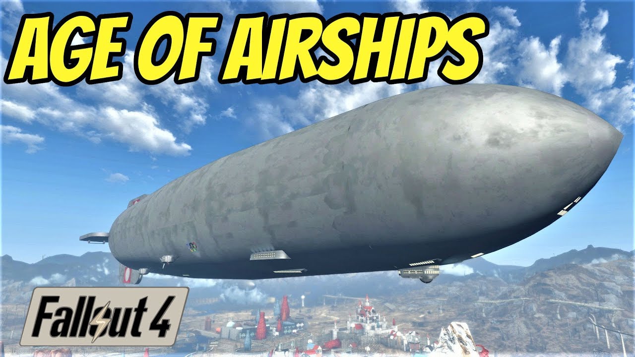 fallout 4 airship mod fallout 4 airship mod