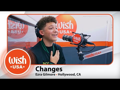 Ezra Gilmore - Changes (live On The Wish Usa Bus)
