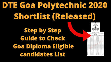 DTE Goa Polytechnic 2020 Shortlist (Released) -How to Check Goa Diploma Eligible candidates List