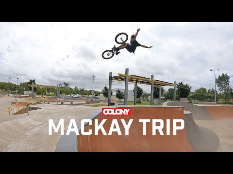 Mackay Trip - Chris James, Paterico Fallico & Clint Millar - Colony BMX