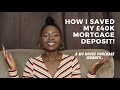 How I Saved My £40k Mortgage Deposit! My Property Journey...