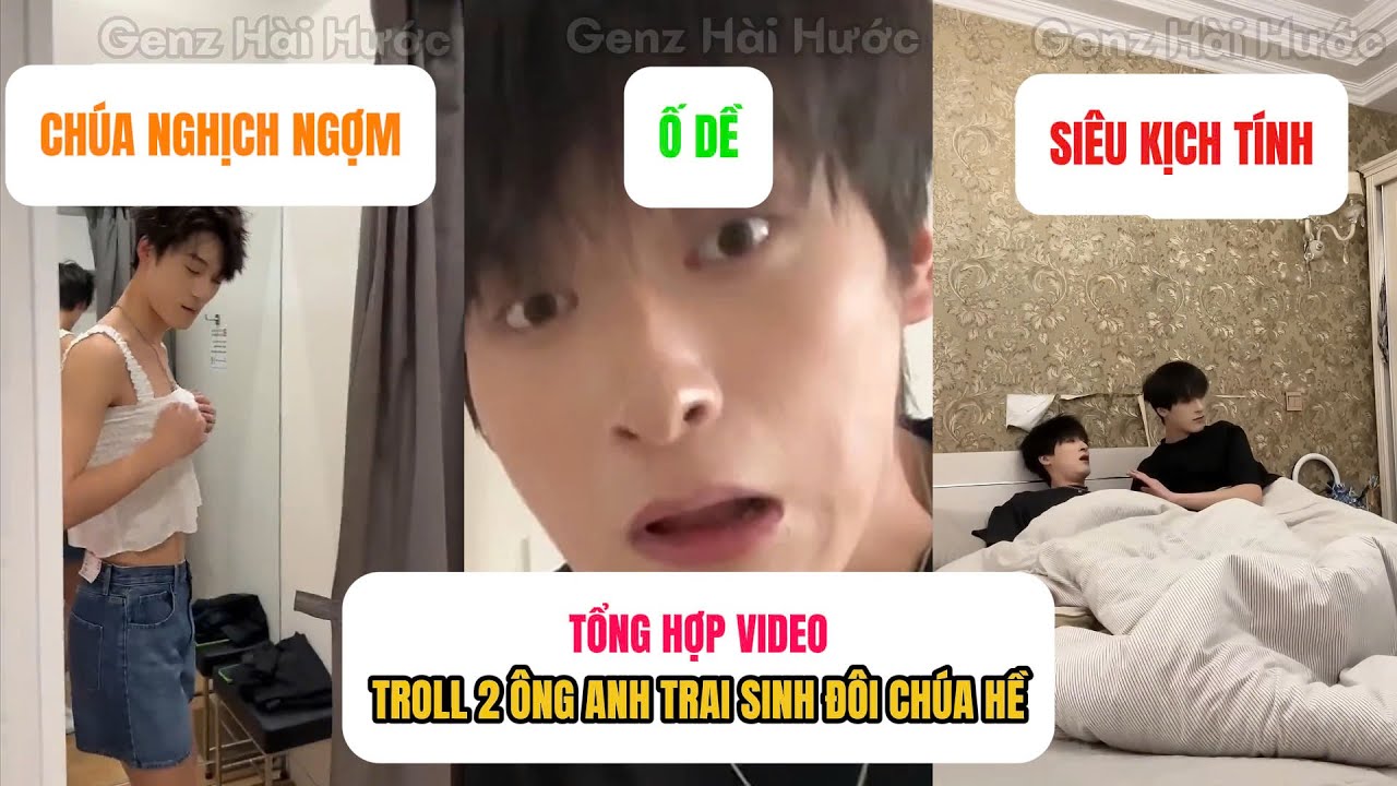 Tổng Hợp Video Báo Thủ Của 2 Ông Anh Trai Sinh Đôi Chúa Nghịch | Sinh Đôi Chúa Hề | Genz hài Hước