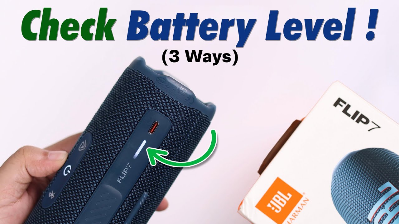 JBL Flip 7: How to Check Battery Level [See Battery Percentage]