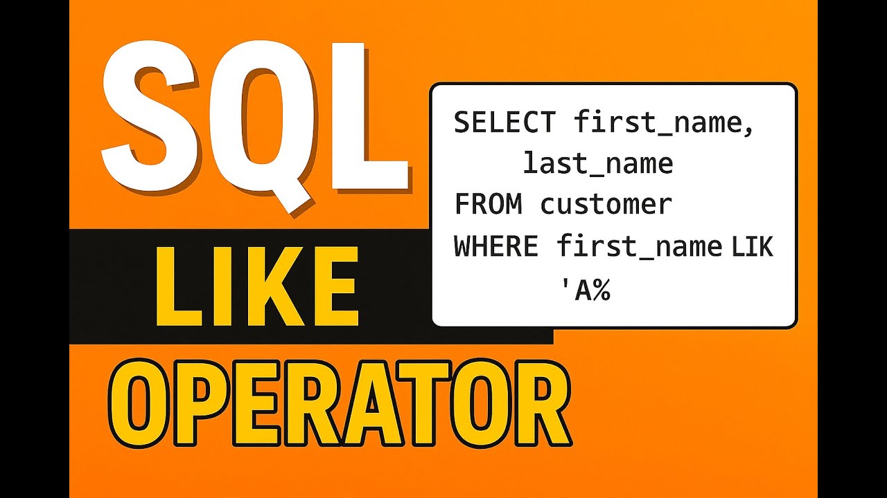 SQL LIKE Operator Explained with Examples | Wildcards in SQL (%) and ...