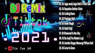 DJ JAGA MATA JAGA HATI REMIX VIRAL TIKTOK TERBARU 2021 | DJ TIKTOK FULL ALBUM FULL BASS BOSSTER