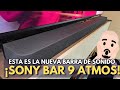 La SOUNDBAR que me hizo cambiar mi sistema de sonido QUAD 😱 SONY BRAVIA BAR 9 Primeras Impresiones