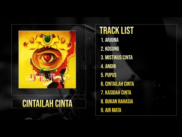 Dewa 19 Cintailah Cinta  (Full Album) class=