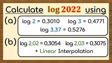 Approximate Value of log(2022) in 2 Ways