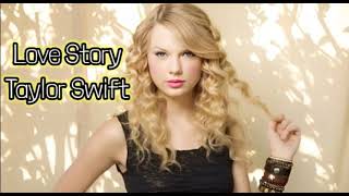 Love Story - Taylor Swift