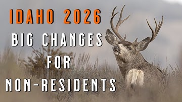 IDAHO Non-Resident DRAW 2026 EXPLAINED | Elk, Deer & Pronghorn Application Changes You MUST Know