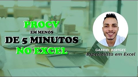 COMO FAZER PROCV NO EXCEL EM 5 MINUTOS (Passo a Passo)