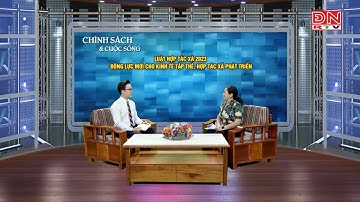 LUẬT HỢP TÁC  XÃ 2023 ĐỘNG LỰC MỚI CHO KINH TẾ TẬP THỂ, HỢP TÁC XÃ PHÁT TRIỂN