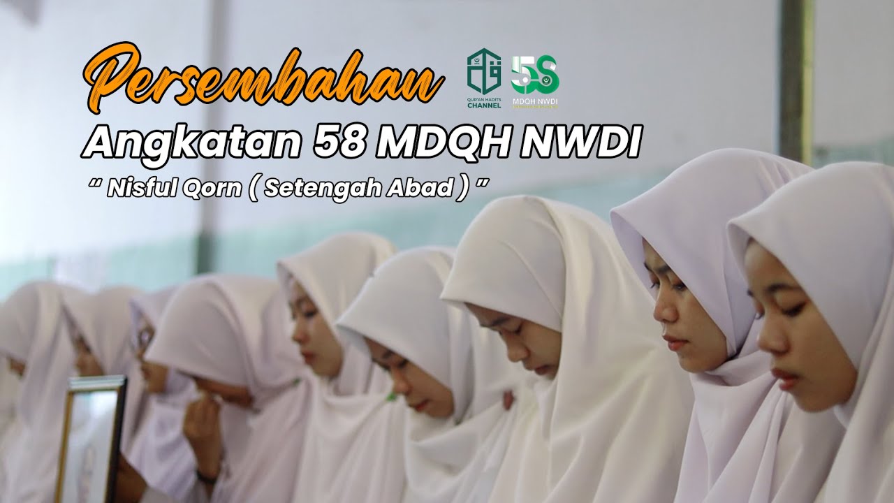 Persembahan Angkatan 58 Ma'had DQH NWDI 