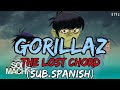 Gorillaz - The Lost Chord ft. | (Sub.Español) | E7Fz