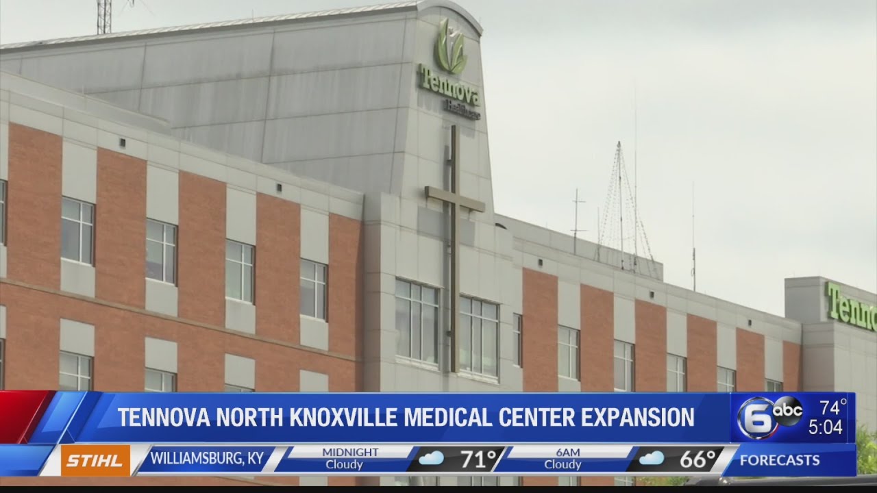 Tennova North Knoxville Medical expansion YouTube