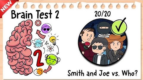 Brain Test 2: Smith and Joe vs. Who? -All Levels 1-20 Gameplay