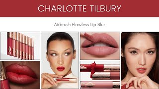 Charlotte Tilbury Airbrush Flawless Lip Blur