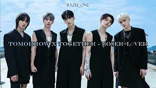 [Instrumental + Backing Vocal] TOMORROW X TOGETHER - LO$ER=L♡VER