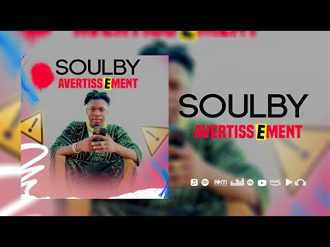 Soulby Avertissement Son Officiel 2025