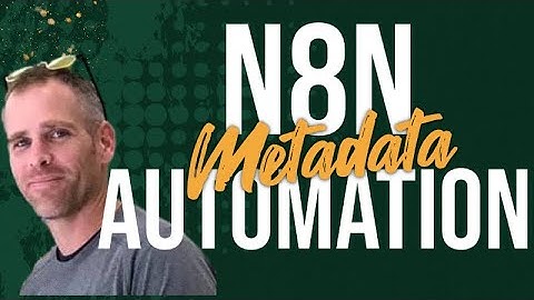 Inside My N8N Setup for AI Video Metadata (No Code)