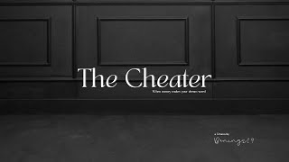 THE CHEATER (Drama Final Project Assignment) English Education Semester 5 Class B