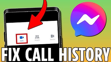 FIX Call History Missing On Messenger (2024)