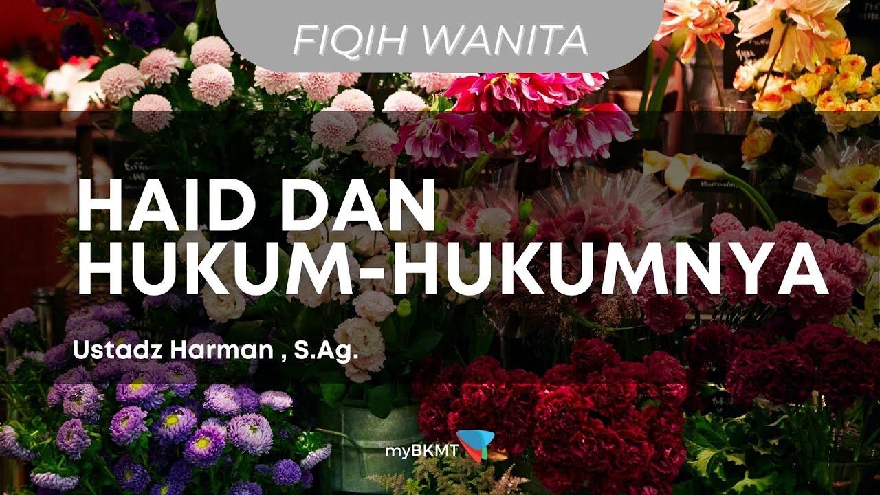 [LIVE]: Haid dan Hukum-Hukumnya