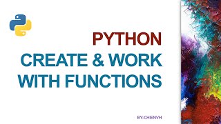 Python Code: #10 Create & Work with Functions in Python