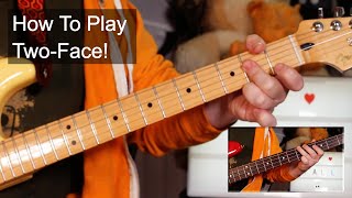 &#39;Two-Face!&#39; The Fall Guitar &amp; Bass Lesson