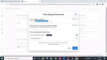 Hướng dẫn Add thẻ thanh toán vào tài khoản quảng cáo Facebook