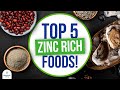 Boost your Immune System with these Top 5 Zinc Rich Foods!