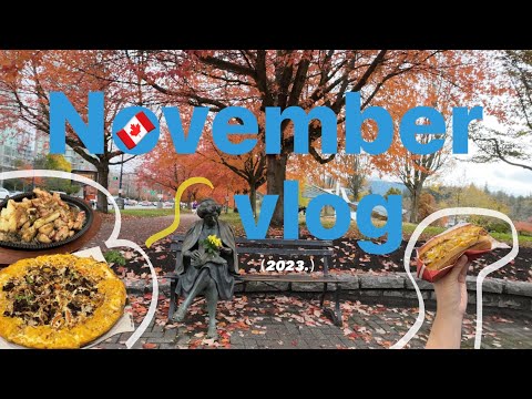 (ENG SUB.)溫哥華語校Vlog EP.3 十一月份全紀錄|2023 Lumière藝術節十周年展|錢包不見?💸|可頌爬行比賽🥐|黑五戰利品
