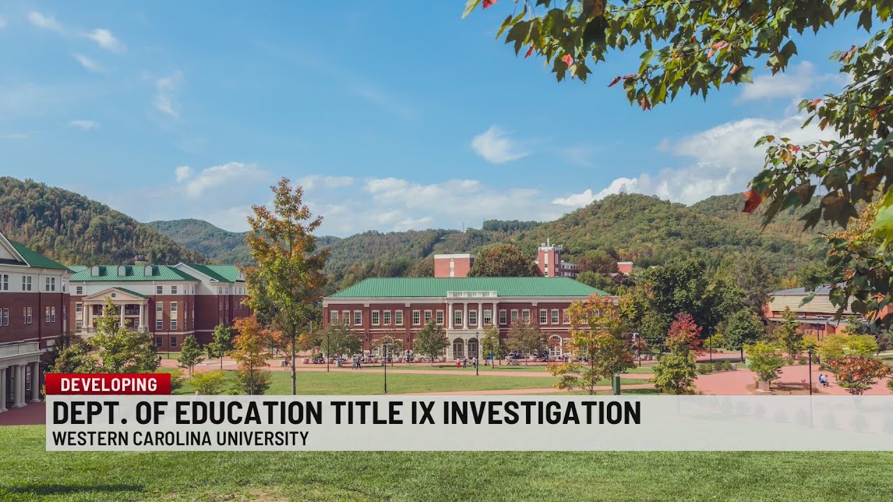 Dept. of Education opens Title IX investigation into Western Carolina University