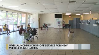 MVD launches drop-off service for new vehicle registration