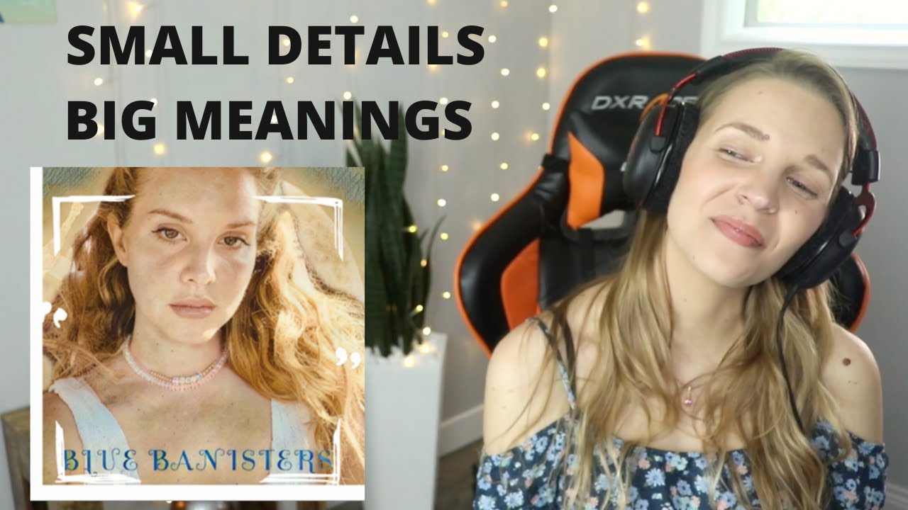 Blue Banisters REACTION Lana Del Rey YouTube