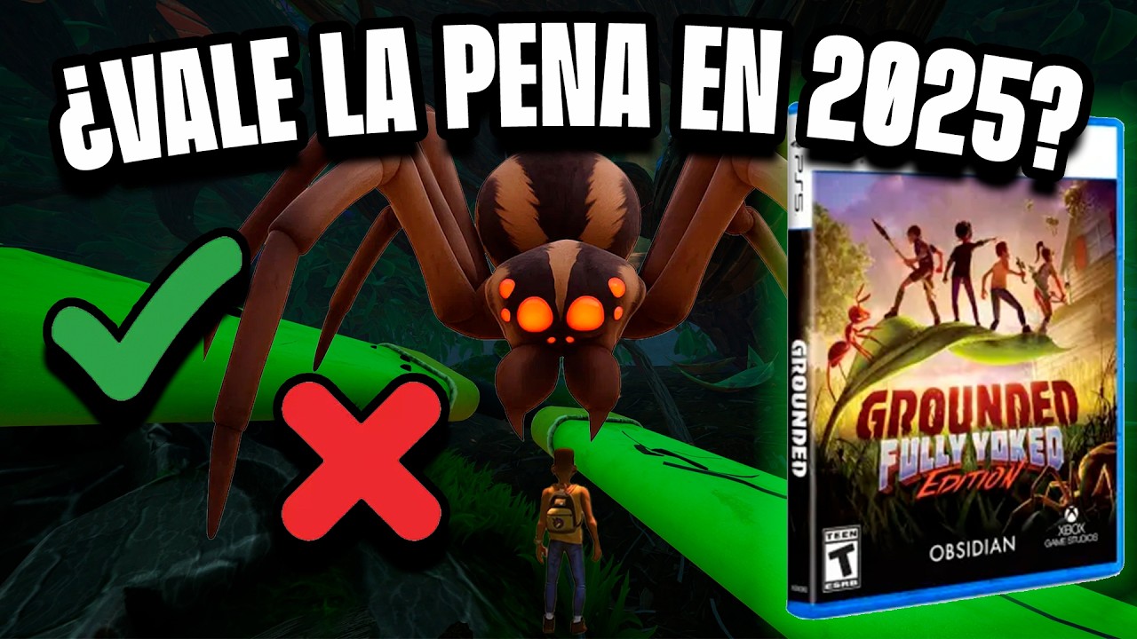 GROUNDED en 2025 ¿sigue valiendo la pena?