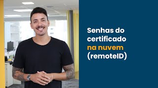 Senhas do certificado digital na nuvem (remoteID) | CertiSign screenshot 4