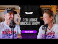 RED LODGE BUCKLE SHOW with Josh and Emma |Ep 17|