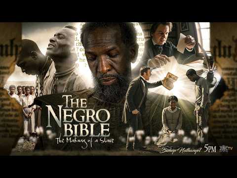 Bishop Nathanyel | The Negro Bible: The Making Of A Slave