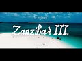 To nejlepší ze Zanzibaru III. v 5 minutách