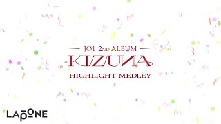 JO1｜2ND ALBUM "KIZUNA" HIGHLIGHT MEDLEY
