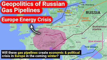 Geopolitics of Russia Nord Stream gas pipelines | Europe energy crisis | Winter is coming