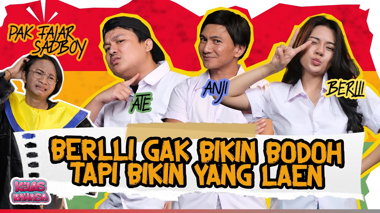 FAJAR SADBOY MULAI POSESIF ❓ BERLLIANA LOVELL SALTING ❗️ Kelas Bahasa Dunia Manji