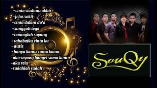 Kumpulan lagu SOUQY_BAND enak banget dengarnya#souqy #mantapkali