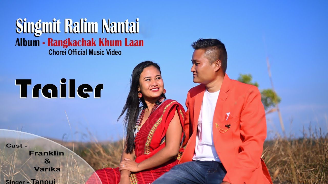 Singmit Ralim Nantai Official Trailer
