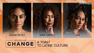 Dine with Jessie Reyez, Gina Torres, BIA & more | Recipe For Change: A Toast to Latine Culture