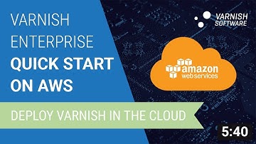 Varnish Enterprise Quick Start on AWS