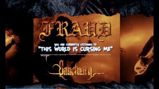 FRAUD - This World Is Cursing Me (Official Lyric Video)