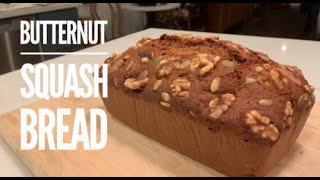 Butternut Squash Bread Recipe