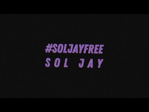 #SolJayFree (Official Lyric Video)